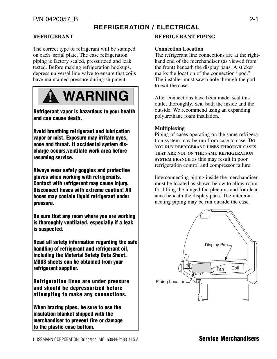 Refrigeration / electrical, Refrigerant, Refrigerant piping | Connection location, Multiplexing, Warning | hussmann P/N 0420057_B User Manual | Page 19 / 46