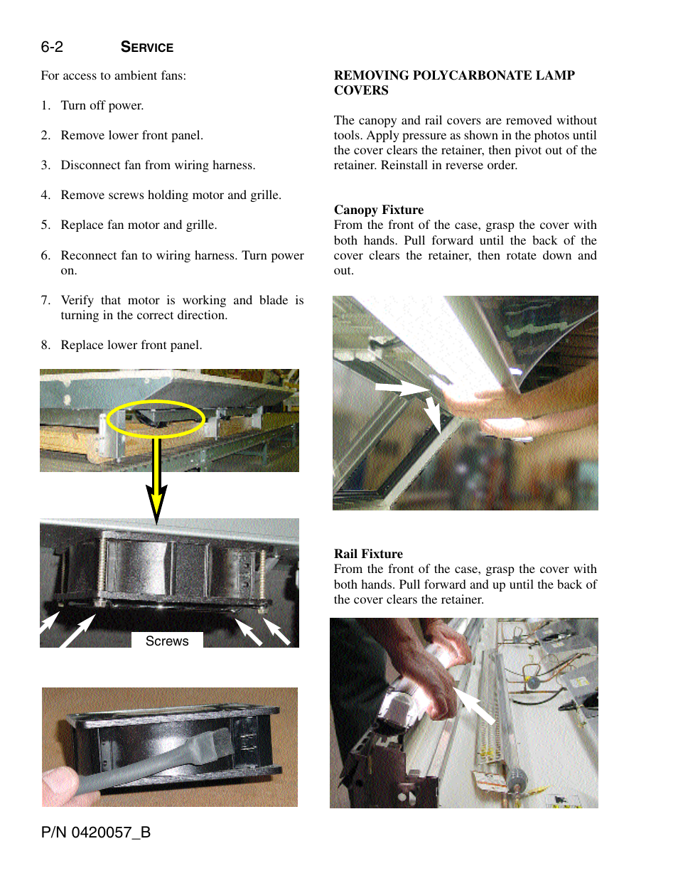 Removing polycarbonate lamp covers, Canopy fixture, Rail fixture | hussmann P/N 0420057_B User Manual | Page 38 / 46