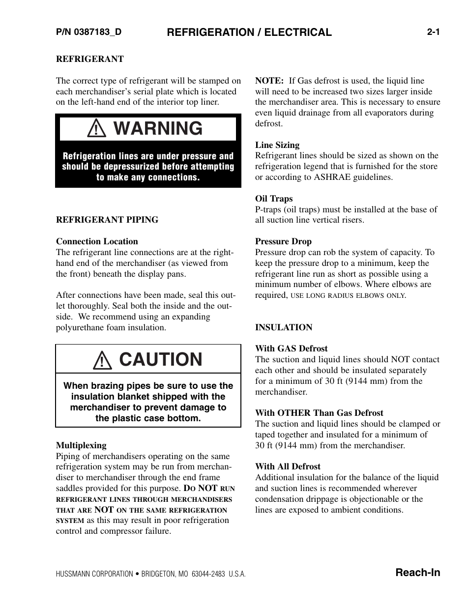 Refrigeration / electrical, Refrigerant, Refrigerant piping | Connection location, Multiplexing, Line sizing, Oil traps, Pressure drop, Insulation, With gas defrost | hussmann P/N 0387183_D User Manual | Page 11 / 40