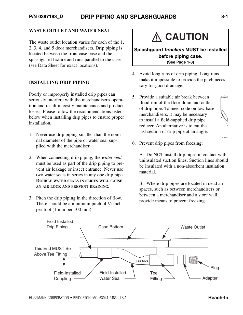 Drip piping and splashguards, Waste outlet and water seal, Installing drip piping | Caution | hussmann P/N 0387183_D User Manual | Page 19 / 40