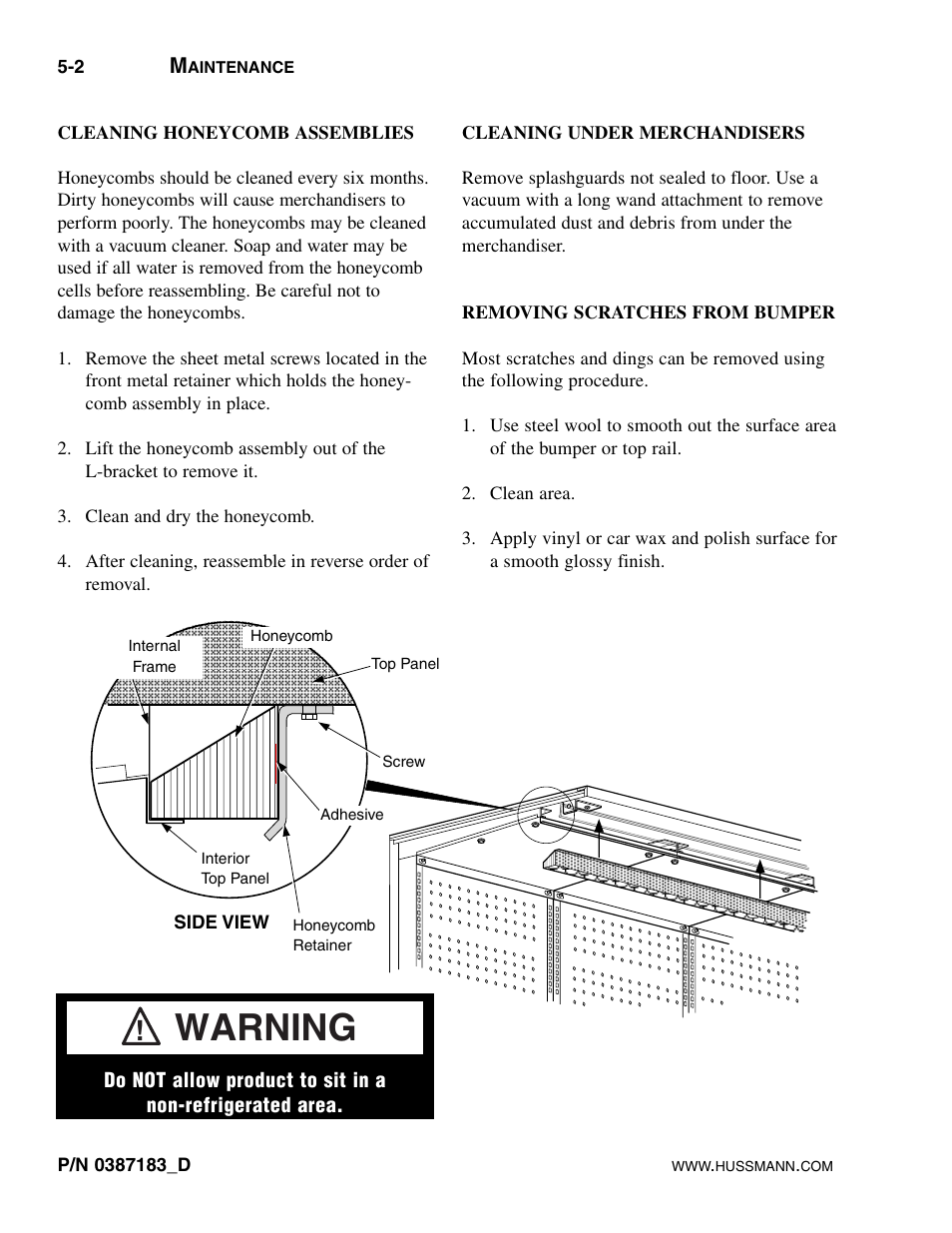 Cleaning honeycomb assemblies, Cleaning under merchandisers, Removing scratches from bumpers | Warning | hussmann P/N 0387183_D User Manual | Page 28 / 40