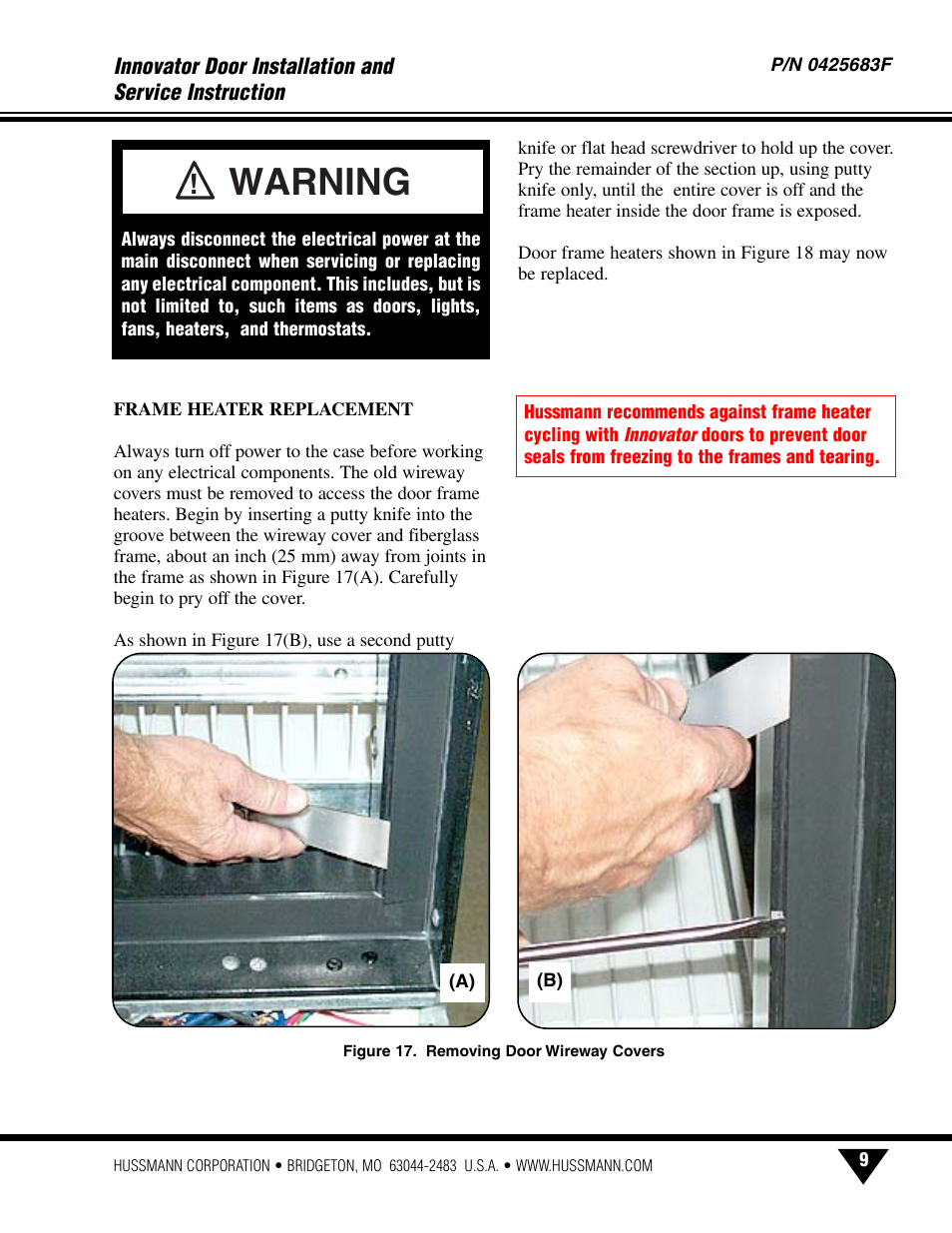 Frame heater replacement, Warning | hussmann INNOVATOR P/N 0425683F User Manual | Page 11 / 27