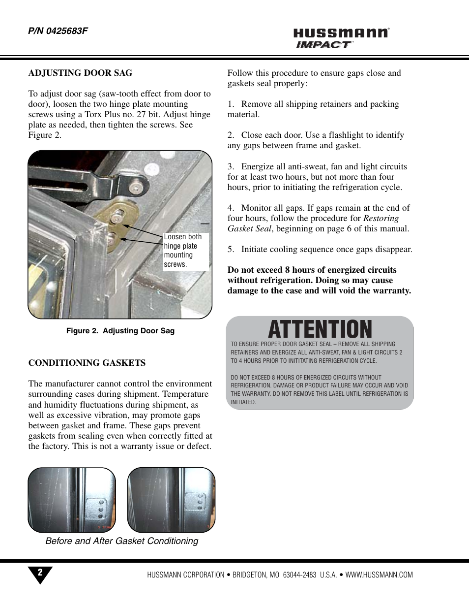 Adjusting door sag, Conditioning gaskets, Attention | hussmann INNOVATOR P/N 0425683F User Manual | Page 4 / 27