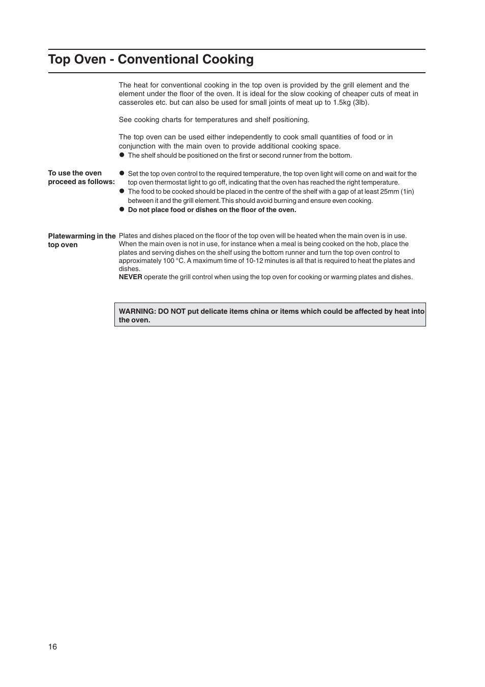 Top oven - conventional cooking | Hotpoint EW48G User Manual | Page 16 / 32