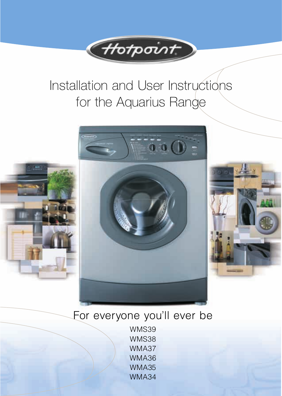 Hotpoint Aquarius Range WMS39 User Manual | 24 pages