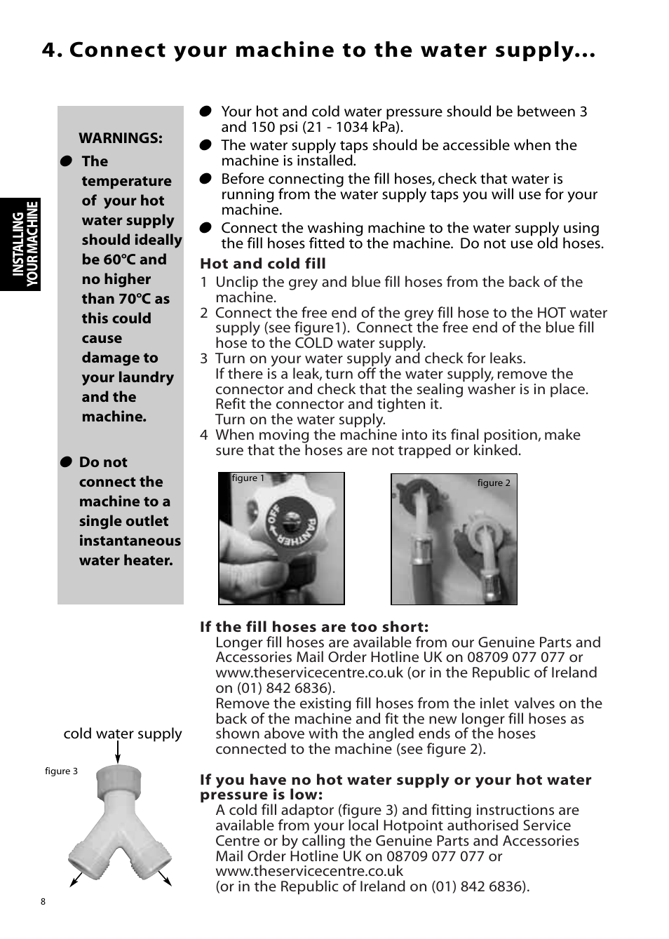 Connect your machine to the water supply | Hotpoint Aquarius Range WMS39 User Manual | Page 8 / 24