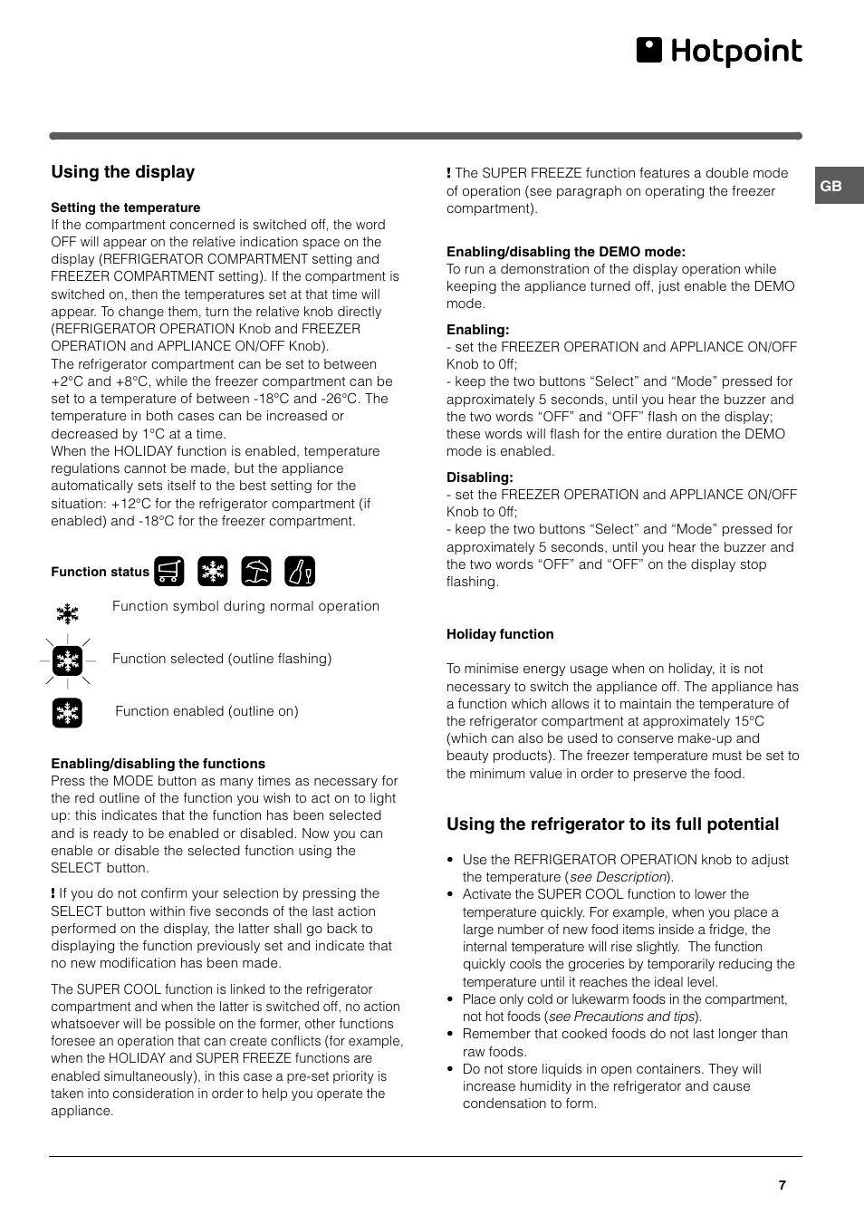 Using the display, Using the refrigerator to its full potential | Hotpoint HMB313I User Manual | Page 7 / 16