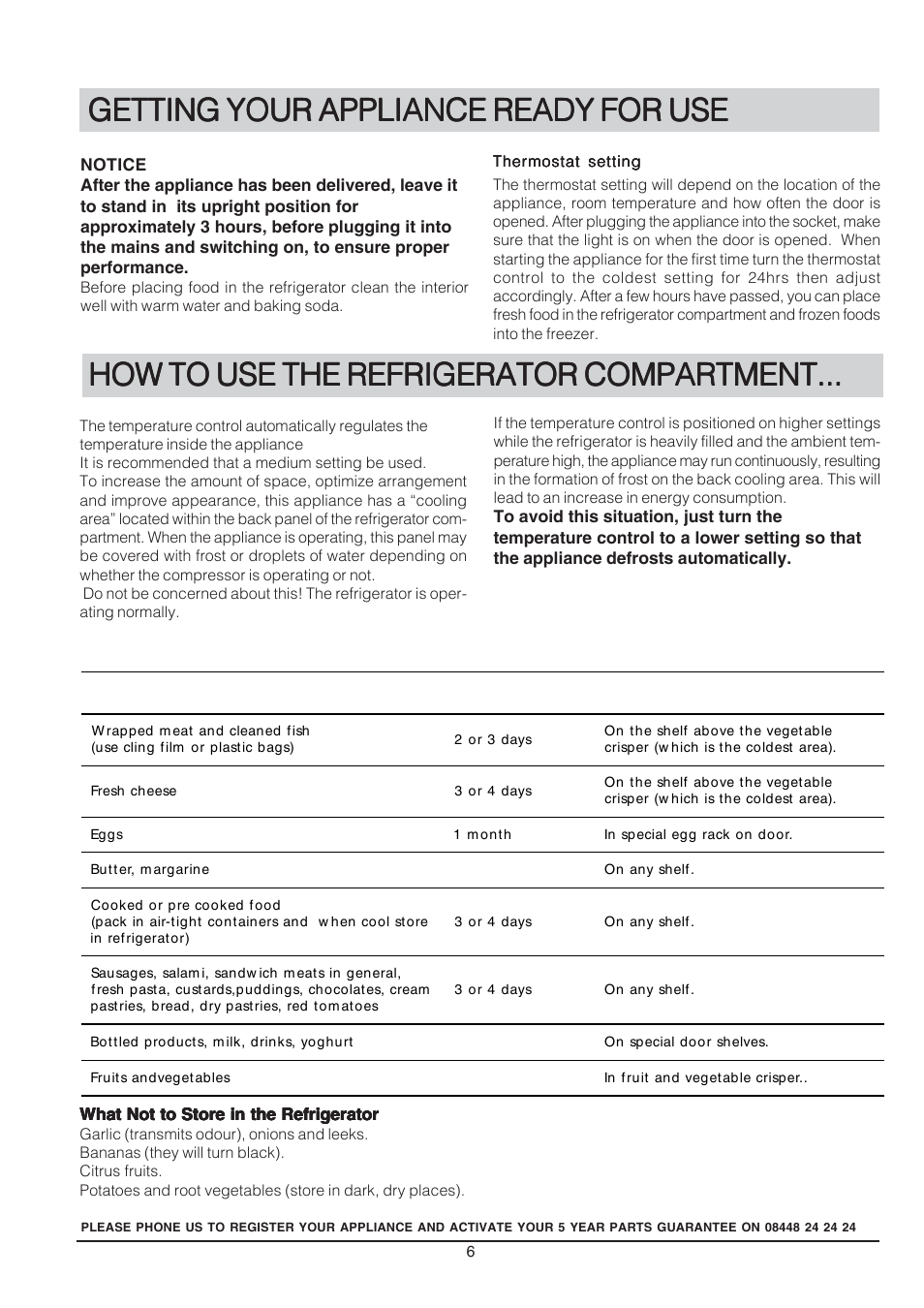 Getting your appliance ready for use, How to use the refrigerator compartment | Hotpoint REFRIGERATOR RSA User Manual | Page 6 / 16
