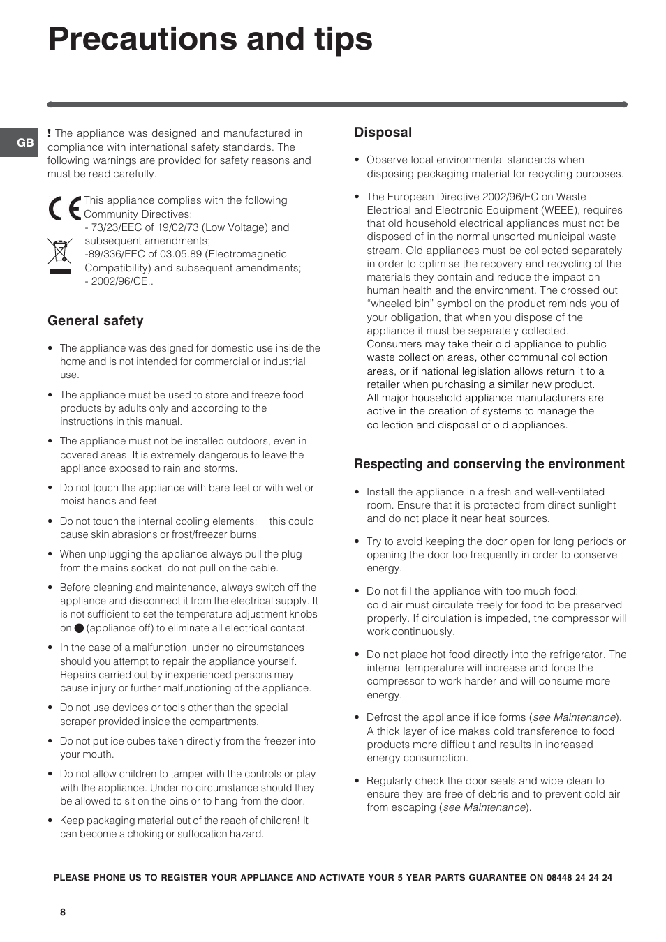 Precautions and tips | Hotpoint /Freezer Combination HM315NI User Manual | Page 8 / 12