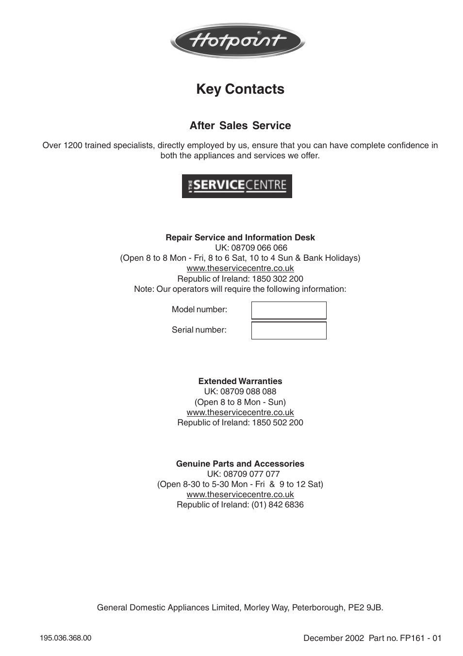 Key contacts, After sales service | Hotpoint E6004 User Manual | Page 16 / 16