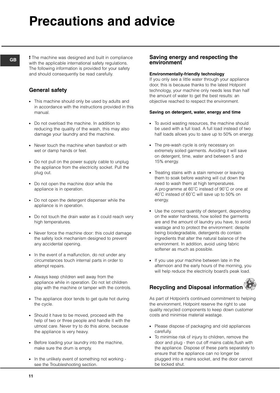 Precautions and advice, General safety, Saving energy and respecting the environment | Recycling and disposal information | Hotpoint WD440 User Manual | Page 12 / 16