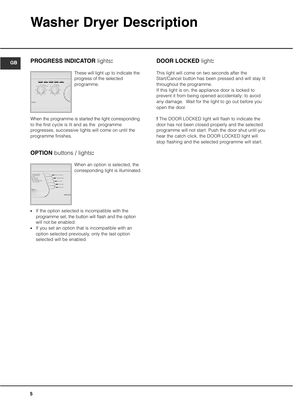 Washer dryer description | Hotpoint WD440 User Manual | Page 6 / 16