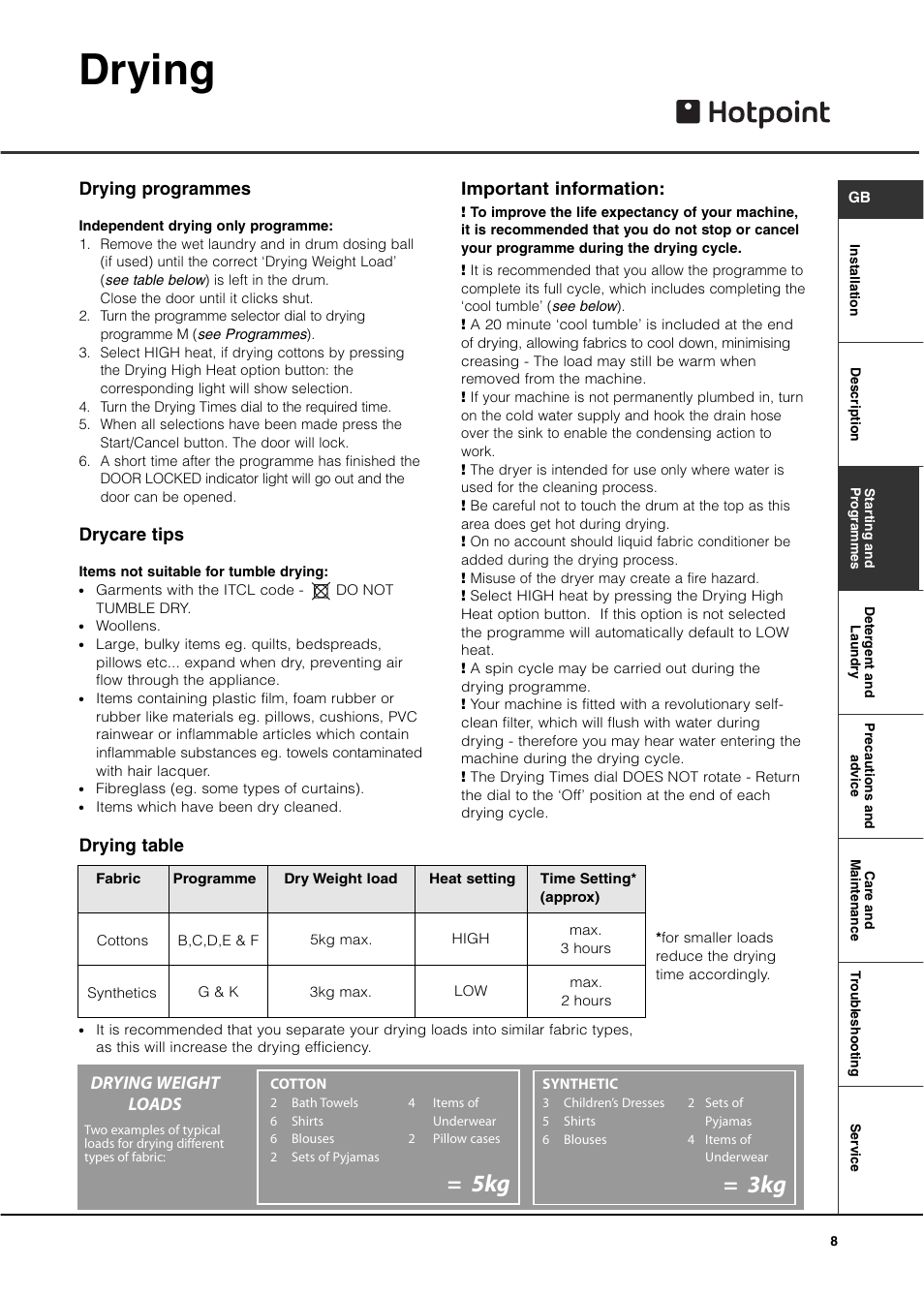 Drying, Important information, Drying programmes | Drying weight loads, Drying table, Drycare tips | Hotpoint WD440 User Manual | Page 9 / 16