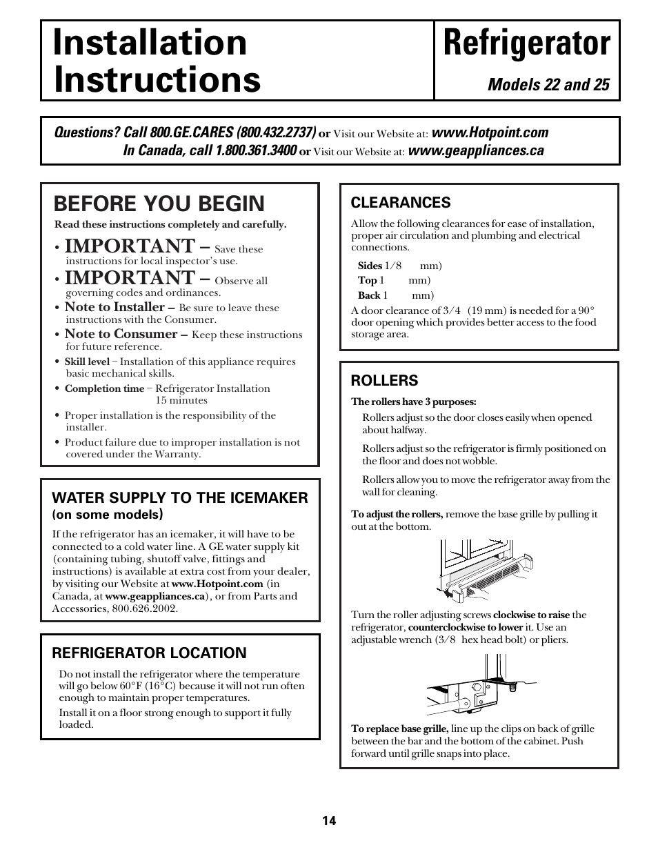 Preparing to install the refrigerator, Preparing to install, The refrigerator , 15 | Installation refrigerator instructions, Before you begin, Important, Models 22 and 25, Refrigerator location, Clearances, Rollers | Hotpoint 22 User Manual | Page 14 / 88