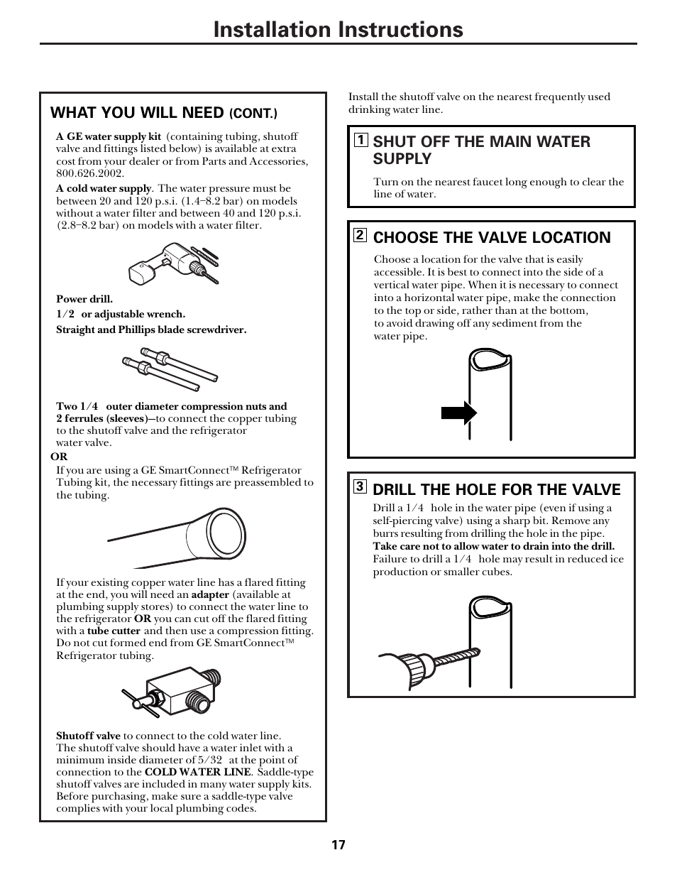 Installation instructions, Shut off the main water supply, Choose the valve location | Drill the hole for the valve, What you will need | Hotpoint 22 User Manual | Page 17 / 88