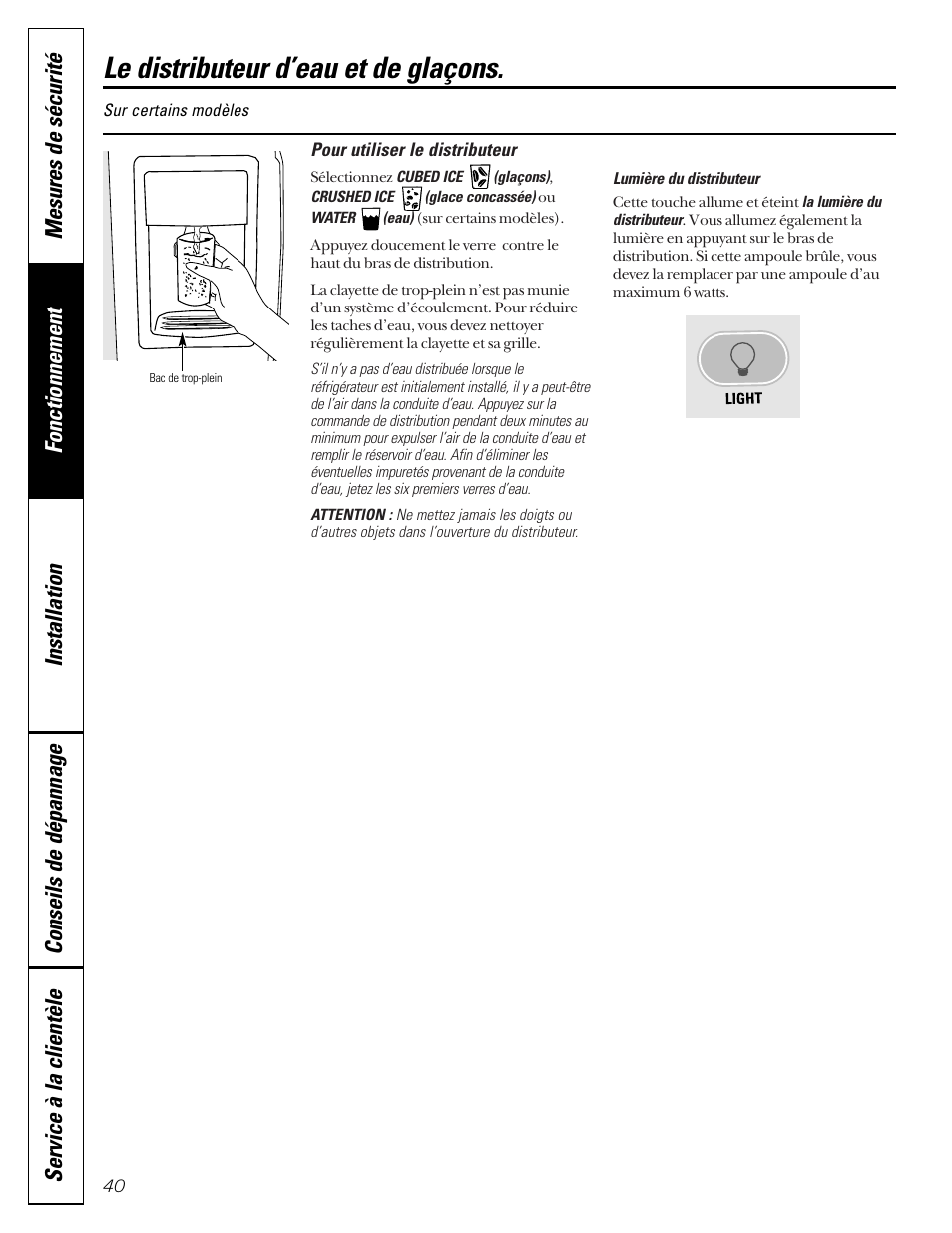 Le distributeur d’eau et de glaçons, Le distributeur d’eau et de glaçons , 41 | Hotpoint 22 User Manual | Page 40 / 88