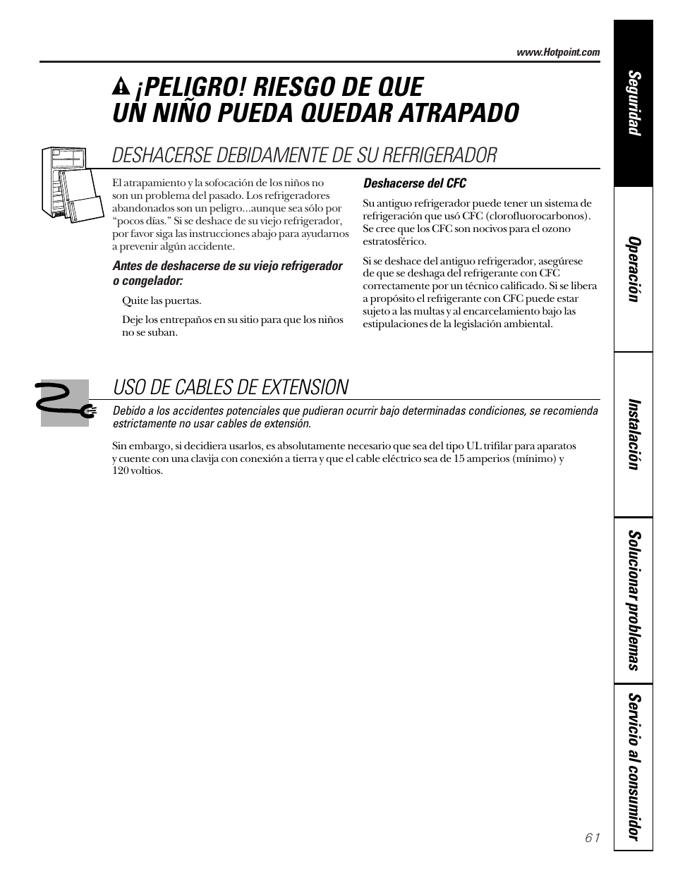 Cables de extensión, Deshacerse debidamente de su refrigerador, Deshacerse debidamente | De su refrigerador, Uso de cables de extension | Hotpoint 22 User Manual | Page 61 / 88
