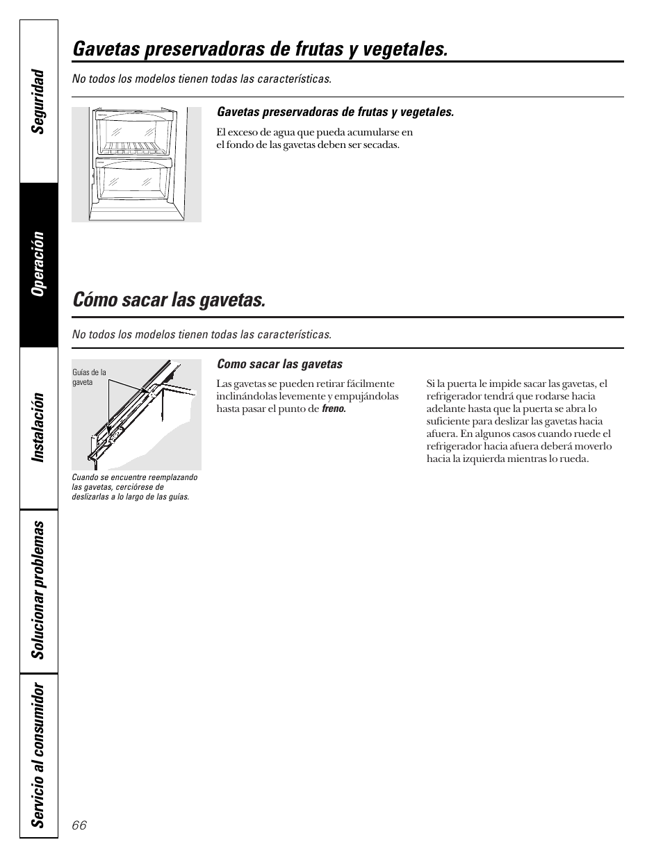 Gavetas de almacenamiento, Cómo sacar las gavetas, Gavetas preservadoras de frutas y vegetales | Hotpoint 22 User Manual | Page 66 / 88