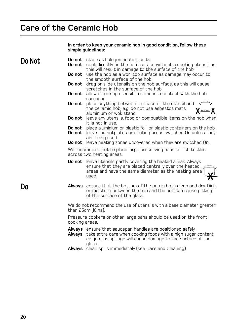 Care of the ceramic hob, Do not do | Hotpoint 61DC User Manual | Page 20 / 40