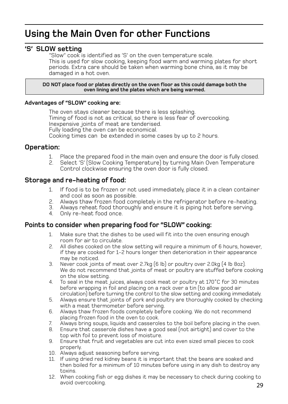 Using the main oven for other functions, S’ slow setting, Operation | Storage and re-heating of food | Hotpoint 61DC User Manual | Page 29 / 40