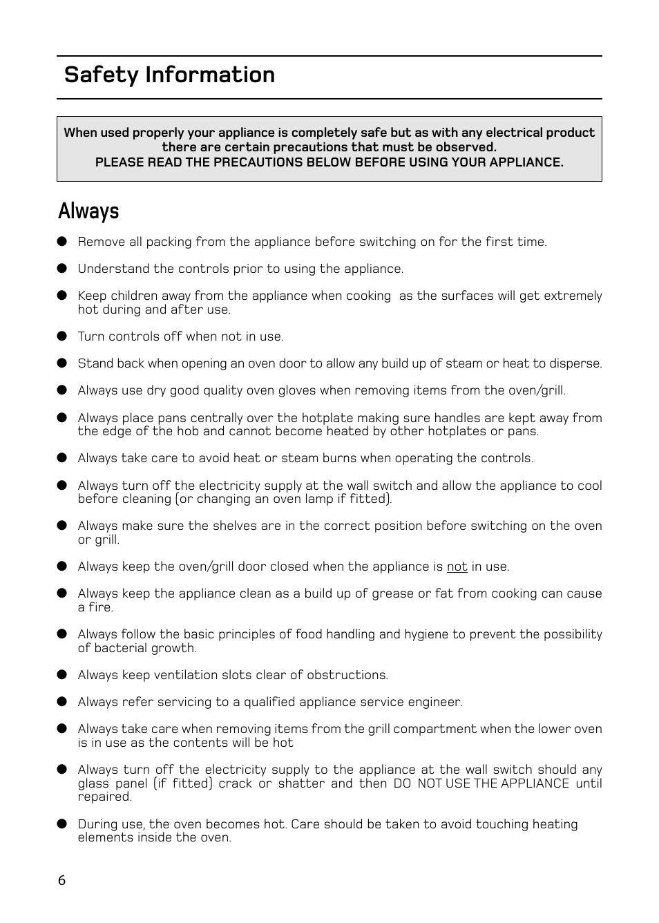 Safety information, Always | Hotpoint 61DC User Manual | Page 6 / 40