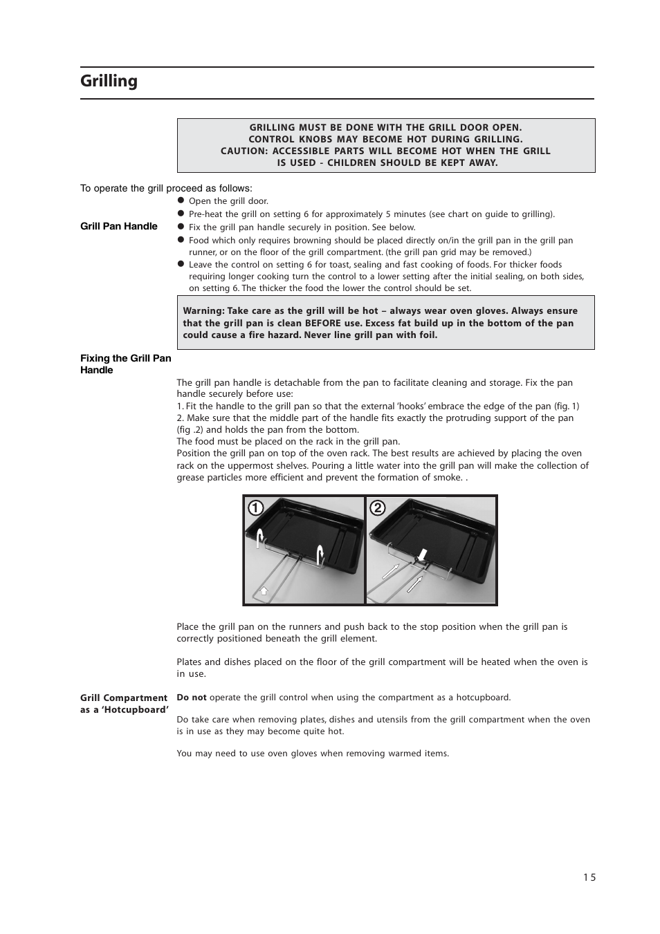 Grilling | Hotpoint 50cm Free Standing Electric Cooker EW36G User Manual | Page 15 / 28