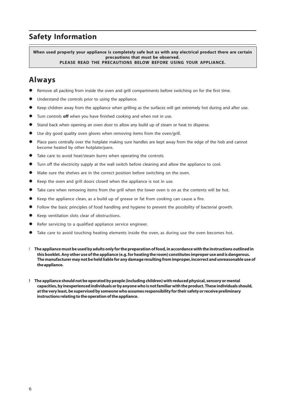 Safety information, Always | Hotpoint 50cm Free Standing Electric Cooker EW36G User Manual | Page 6 / 28