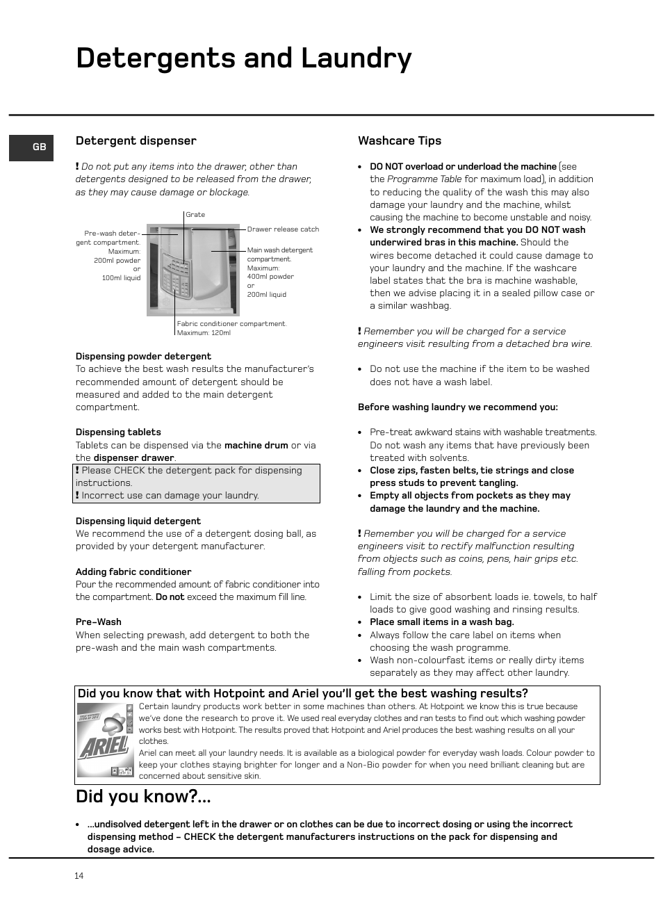 Detergents and laundry, Did you know, Detergent dispenser | Washcare tips | Hotpoint WF101 User Manual | Page 14 / 20