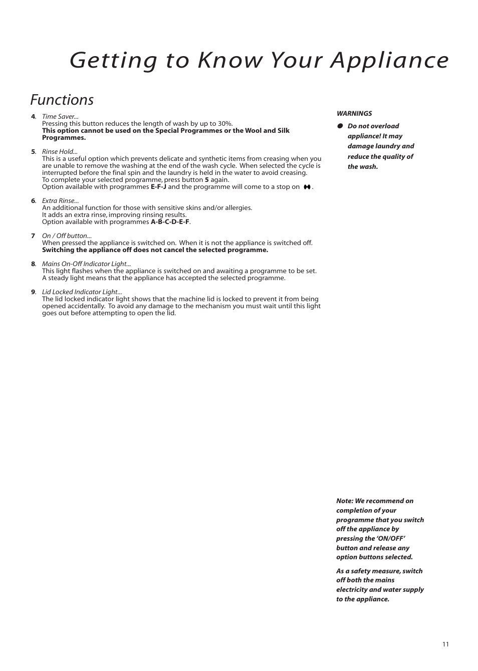 Getting to know your appliance, Functions | Hotpoint WMTL80 User Manual | Page 11 / 20