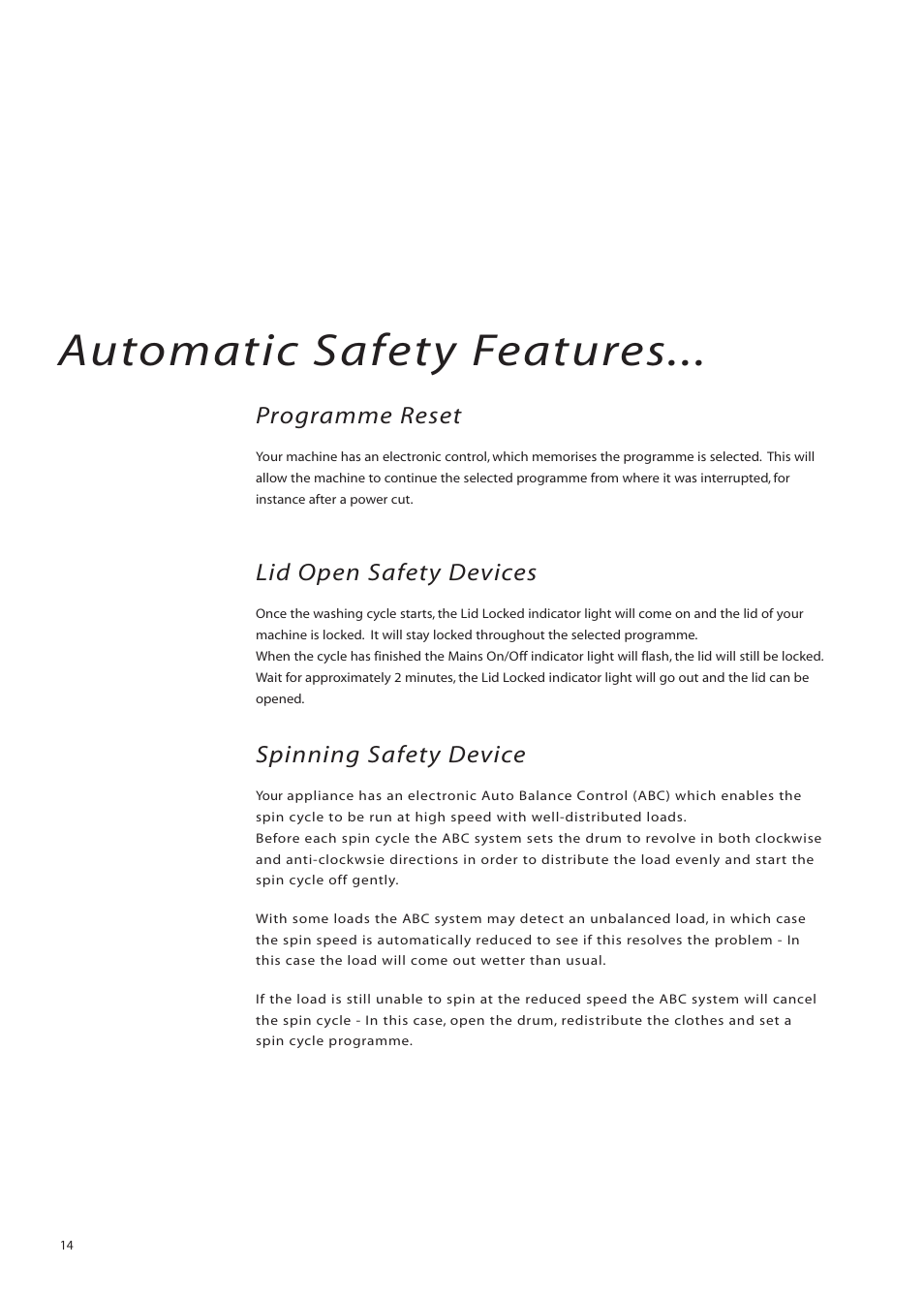 Automatic safety features, Programme reset, Lid open safety devices | Spinning safety device | Hotpoint WMTL80 User Manual | Page 14 / 20