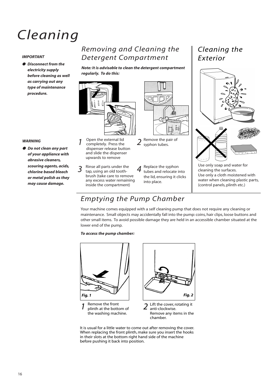 Cleaning, Removing and cleaning the detergent compartment, Emptying the pump chamber | Cleaning the exterior | Hotpoint WMTL80 User Manual | Page 16 / 20