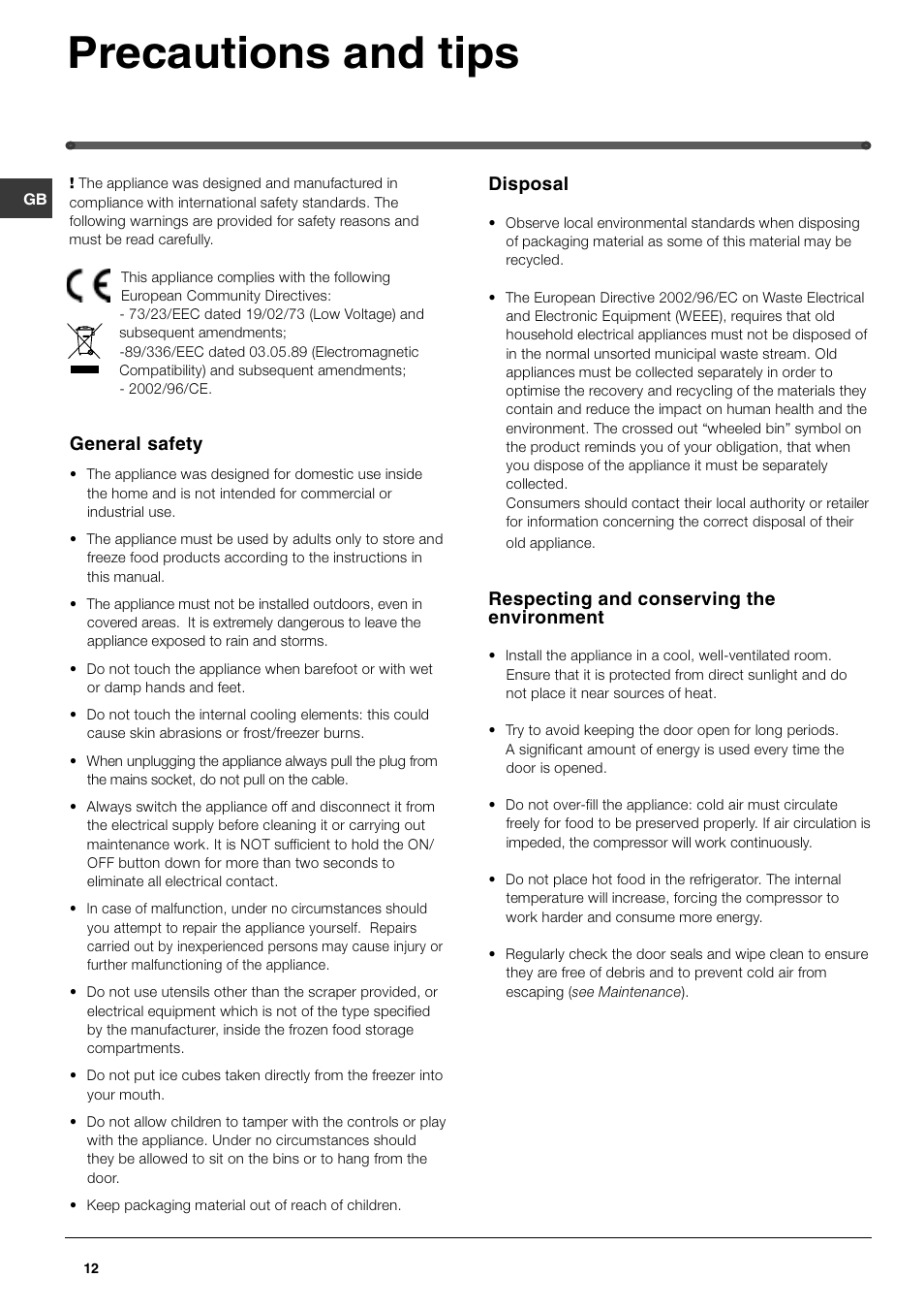 Precautions and tips, General safety, Disposal | Respecting and conserving the environment | Hotpoint FF48TX User Manual | Page 12 / 16