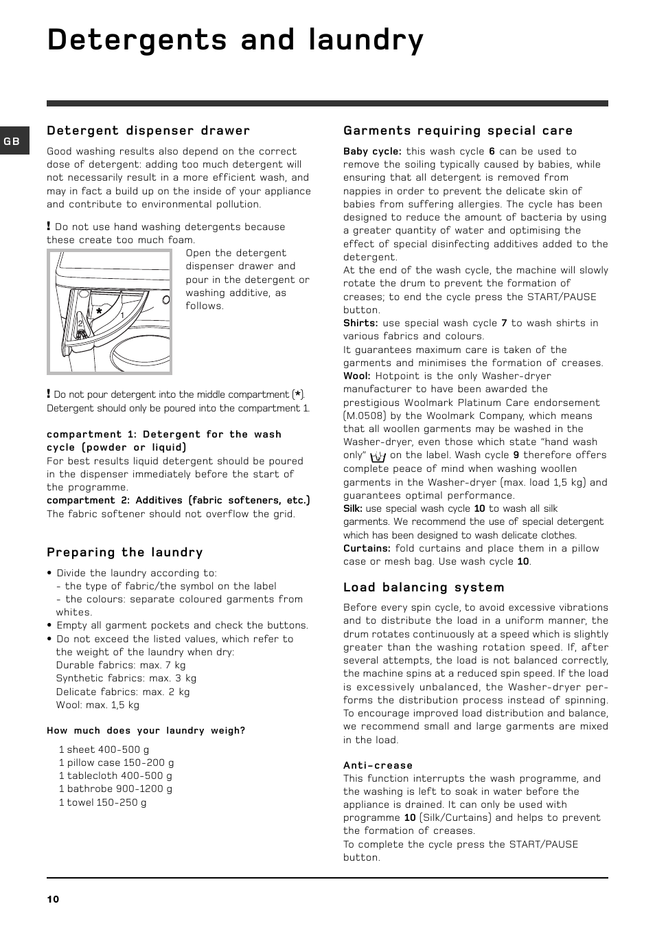 Detergents and laundry, Detergent dispenser drawer, Preparing the laundry | Garments requiring special care, Load balancing system | Hotpoint WDF740A User Manual | Page 10 / 16