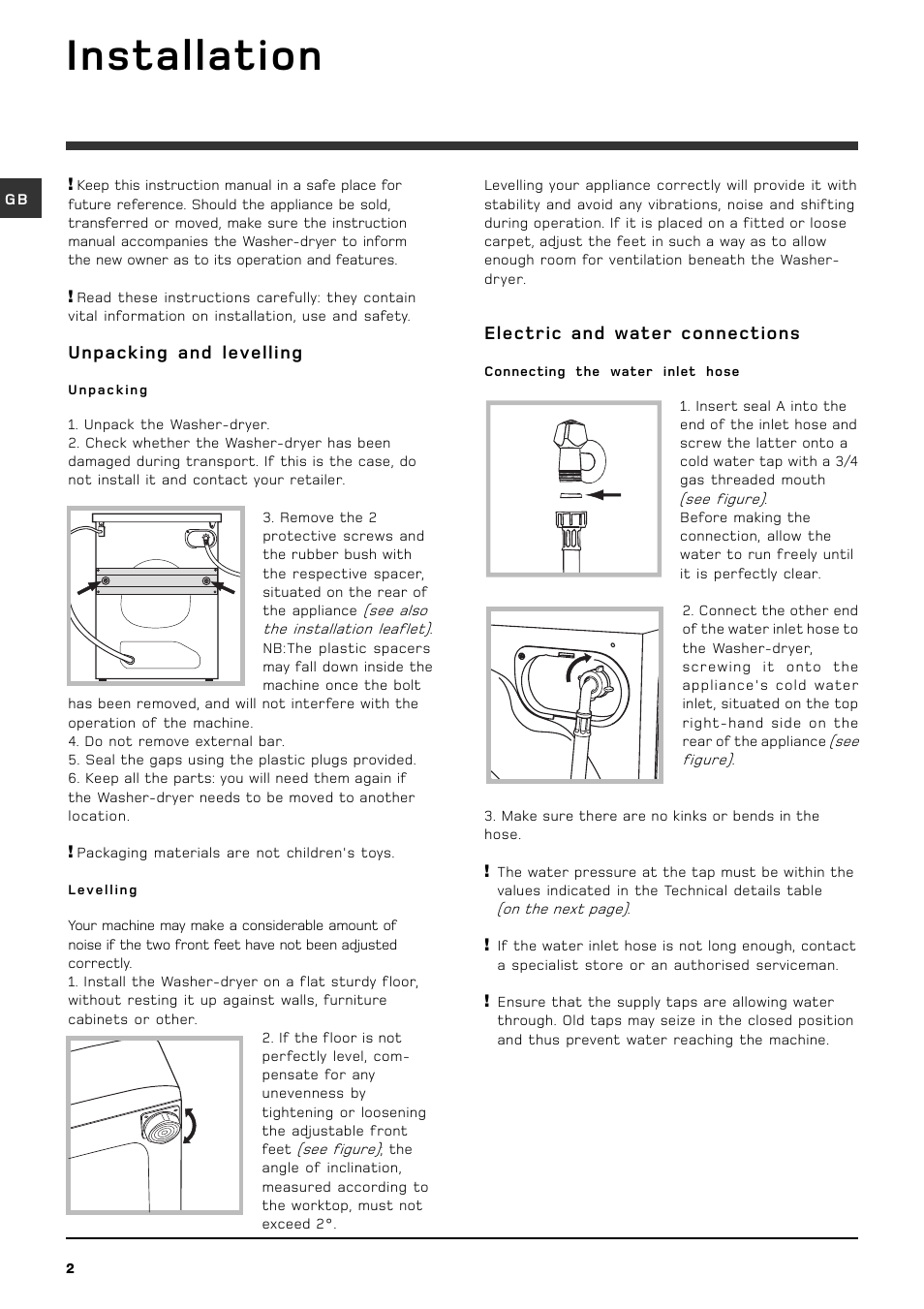 Installation, Electric and water connections, Unpacking and levelling | Hotpoint WDF740A User Manual | Page 2 / 16