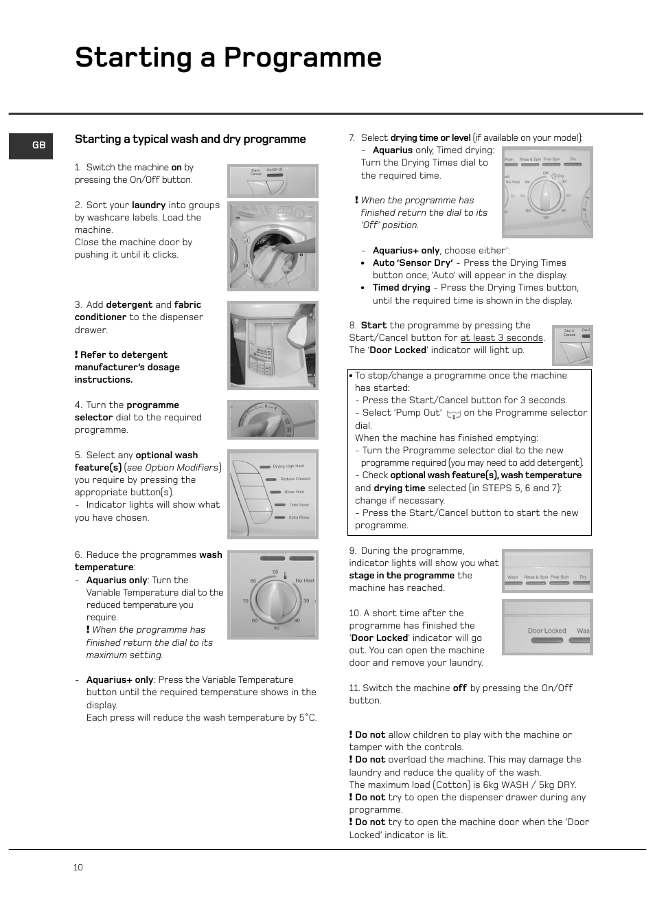 Starting a programme, Starting a typical wash and dry programme | Hotpoint WD420 User Manual | Page 10 / 24