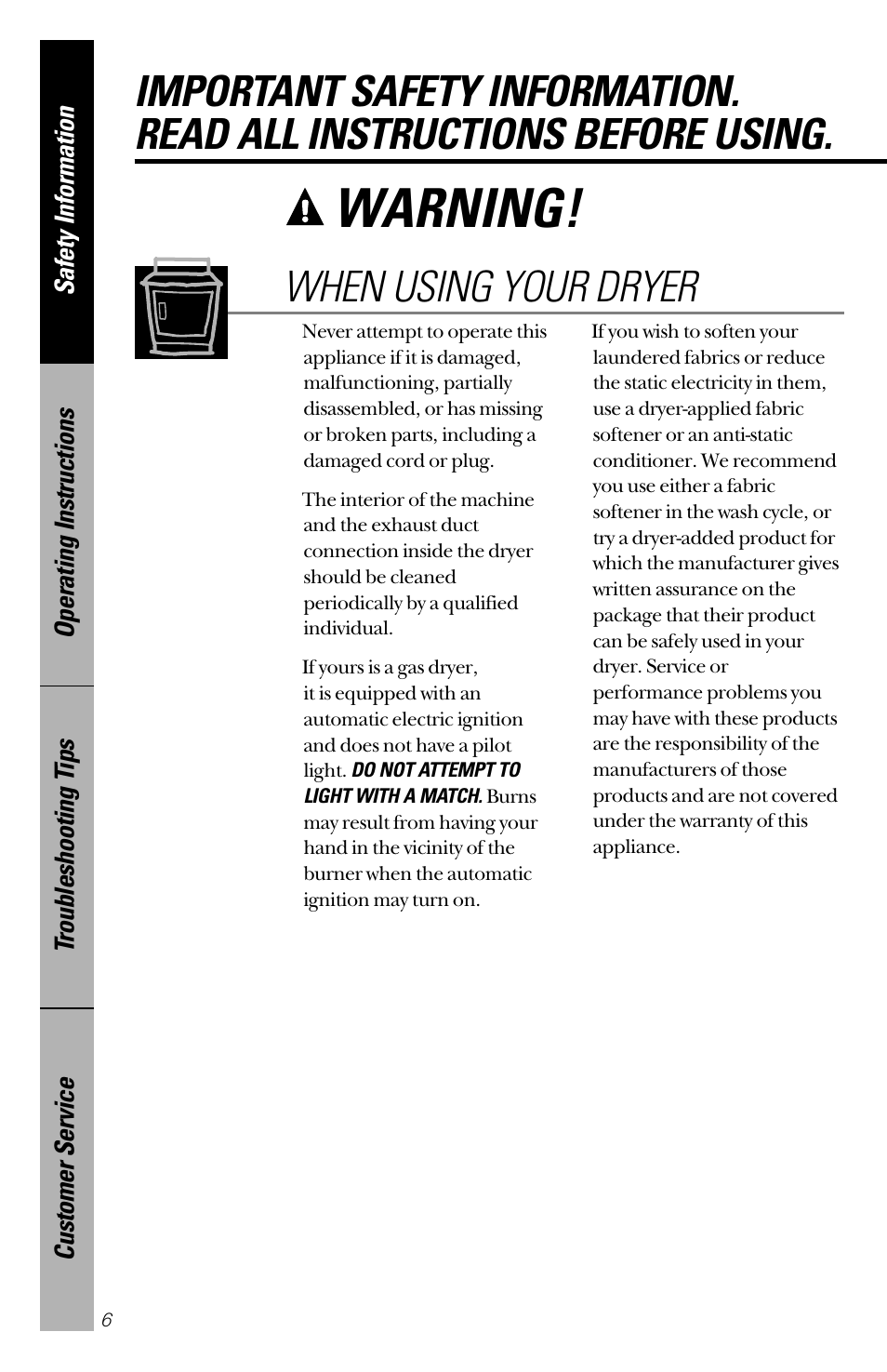 Warning, When using your dryer | Hotpoint NVLR333GT User Manual | Page 6 / 16