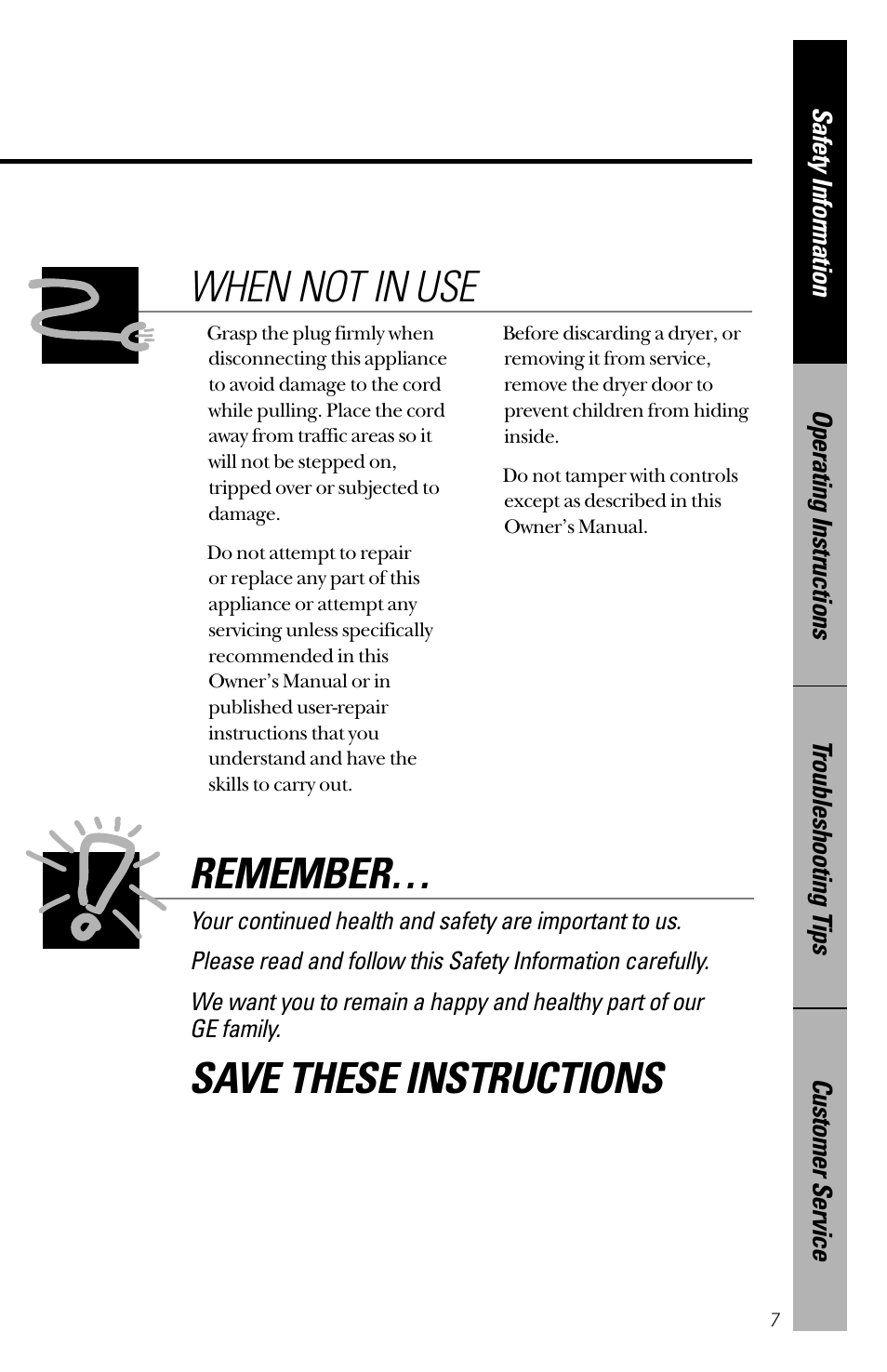 When not in use, Remember, Save these instructions | Hotpoint NVLR333GT User Manual | Page 7 / 16