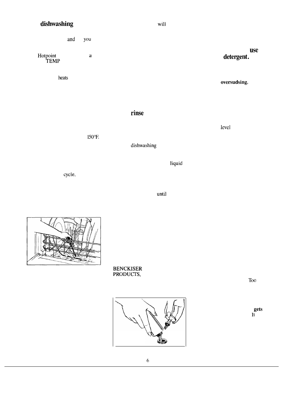 Rinse agent, Detergent, detergent guide 6,7, Water temperature | Tied starts with hot water, Help prevent spotting with a agent, How to choose and the right | Hotpoint HDA959M User Manual | Page 6 / 18