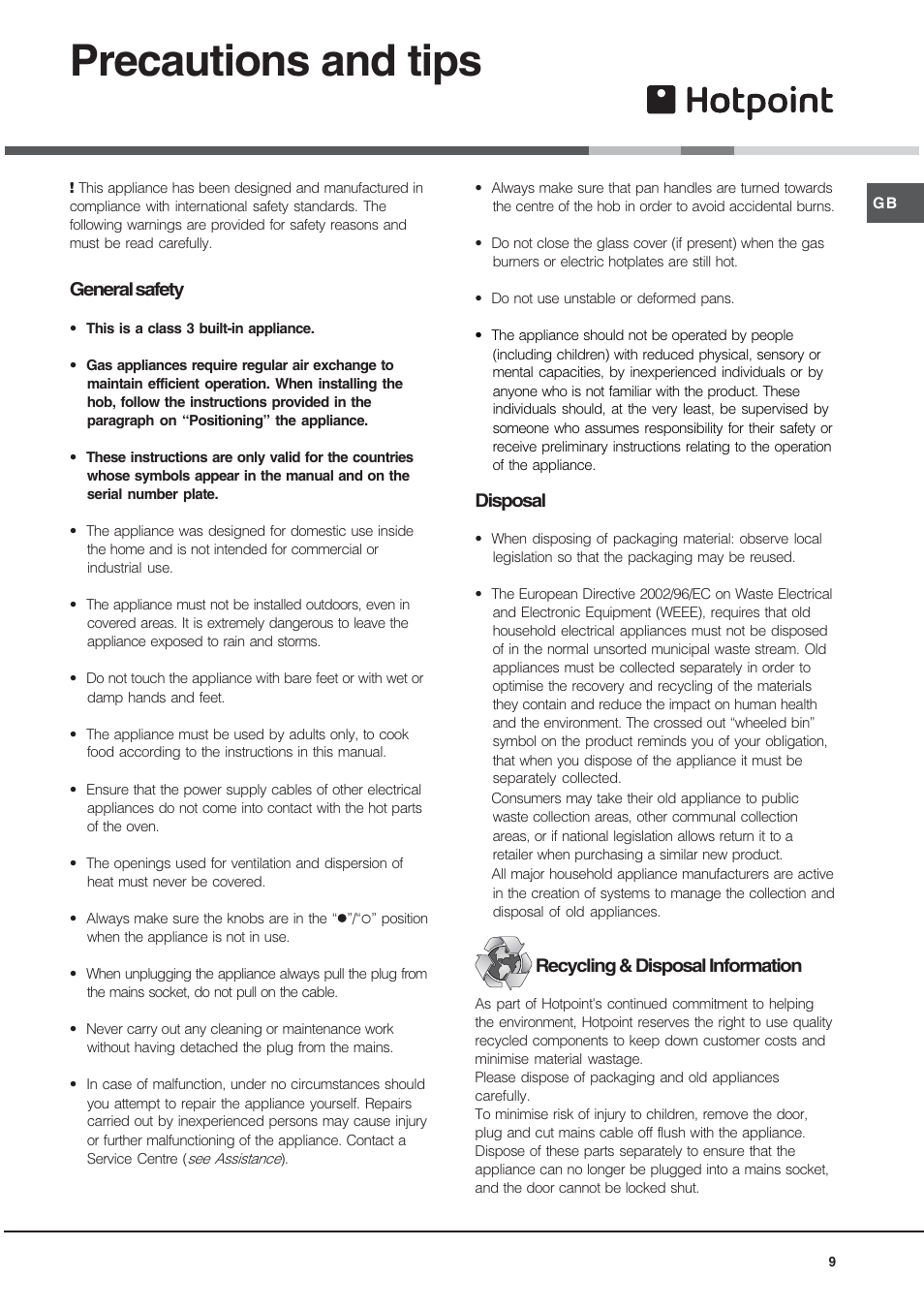 Precautions and tips, General safety, Disposal | Recycling & disposal information | Hotpoint GE75DX User Manual | Page 9 / 16
