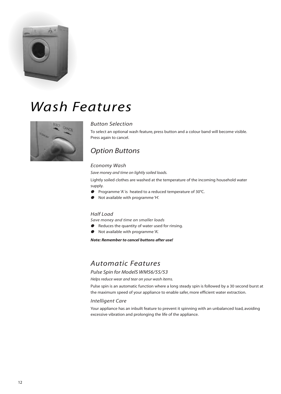 Wash features, Option buttons, Automatic features | Hotpoint WM51 User Manual | Page 12 / 20