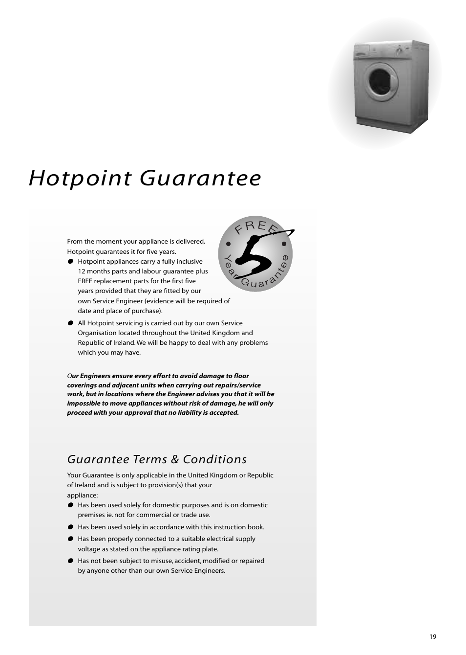 Hotpoint guarantee, Guarantee terms & conditions | Hotpoint WM51 User Manual | Page 19 / 20