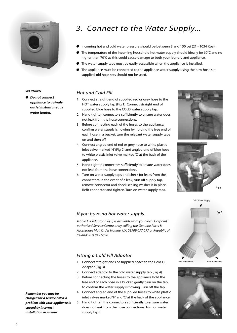 Connect to the water supply, Hot and cold fill, If you have no hot water supply | Fitting a cold fill adaptor | Hotpoint WM51 User Manual | Page 6 / 20