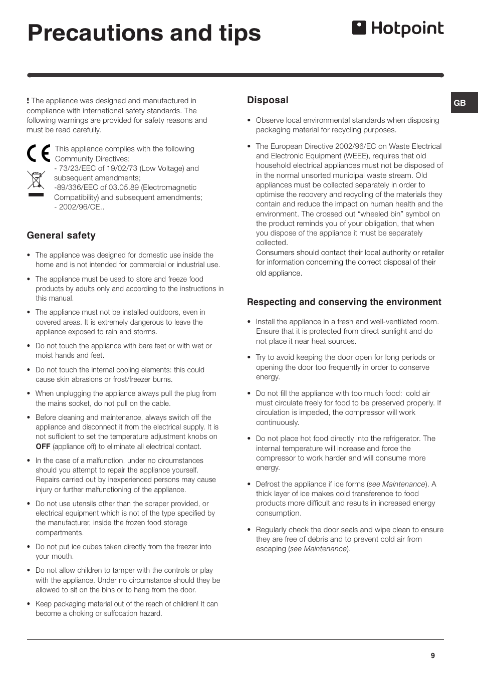 Precautions and tips, General safety, Disposal | Respecting and conserving the environment | Hotpoint FF40X User Manual | Page 9 / 12