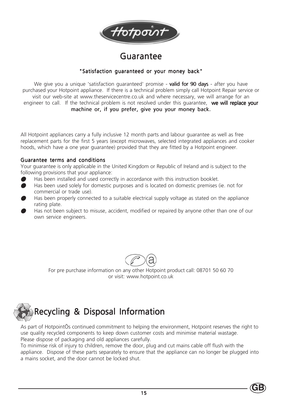 Guarantee, Recycling & disposal information | Hotpoint HZ141 User Manual | Page 15 / 16