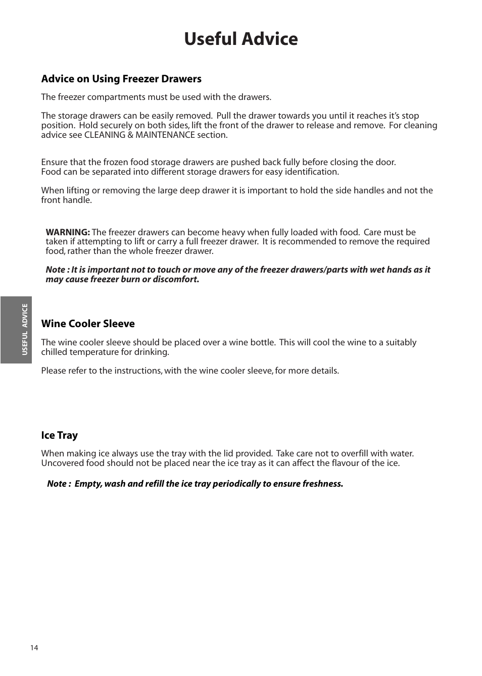 Useful advice | Hotpoint FFA90 User Manual | Page 14 / 24