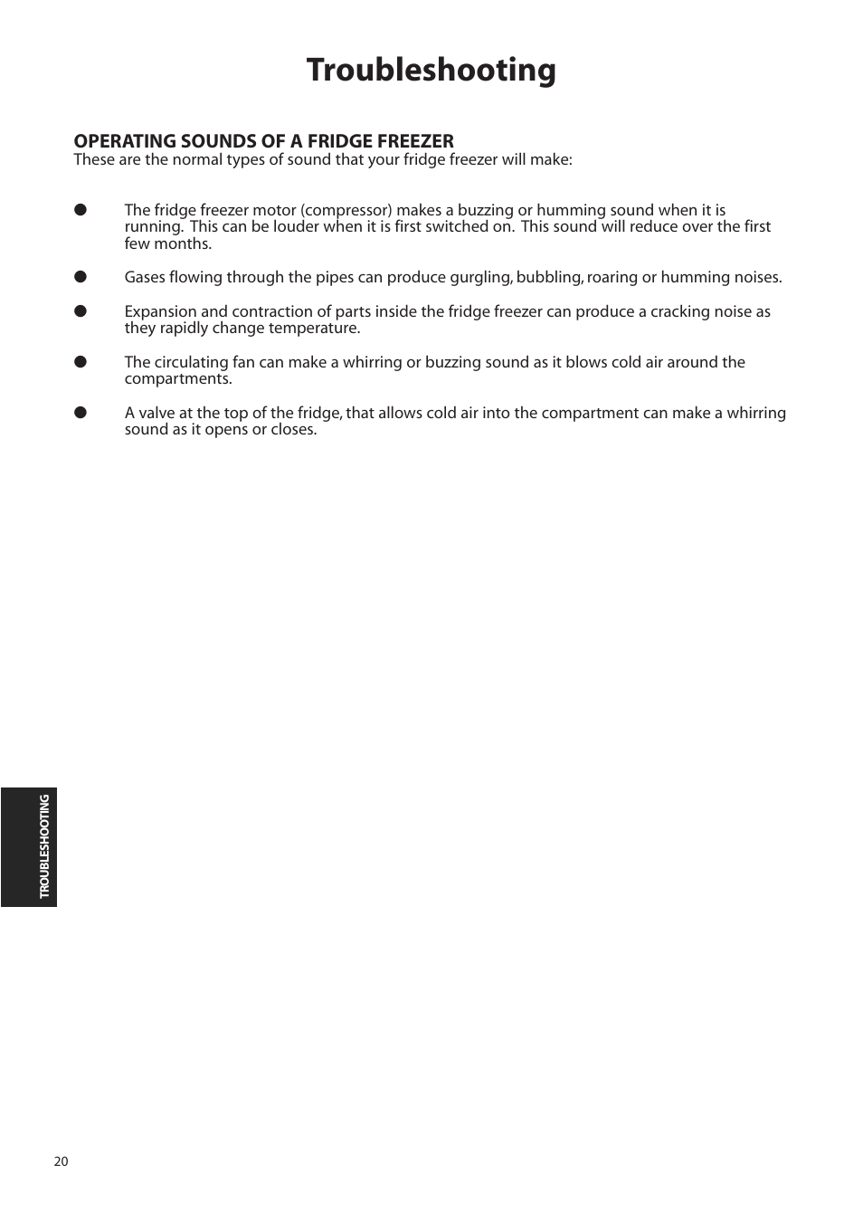 Troubleshooting | Hotpoint FFA90 User Manual | Page 20 / 24