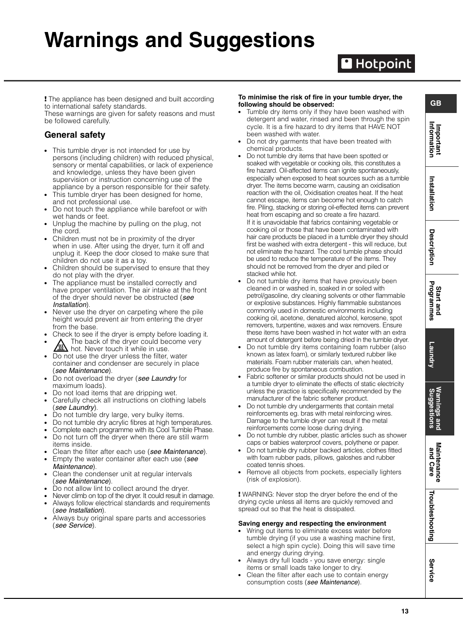 Warnings and suggestions, General safety | Hotpoint TCAL User Manual | Page 13 / 20