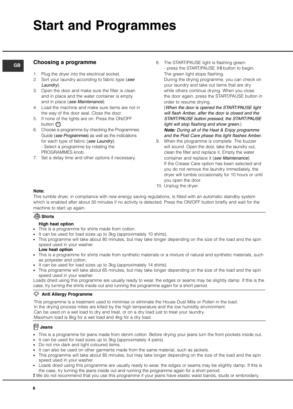 Start and programmes, Choosing a programme | Hotpoint TCAL User Manual | Page 6 / 20