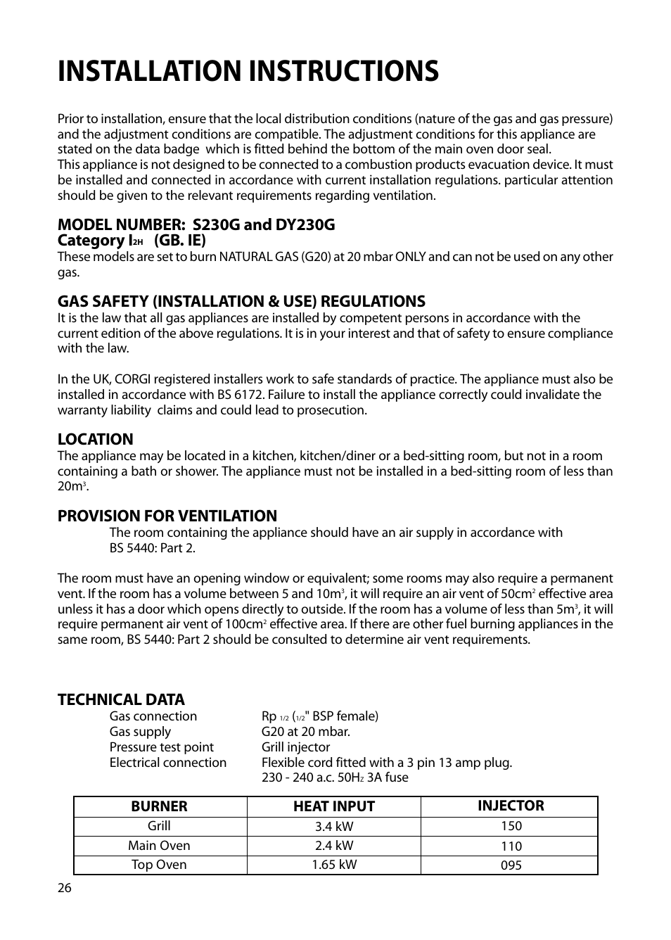 Installation instructions, Gb. ie), Gas safety (installation & use) regulations | Location, Provision for ventilation, Technical data | Hotpoint S230G DY230G User Manual | Page 26 / 36