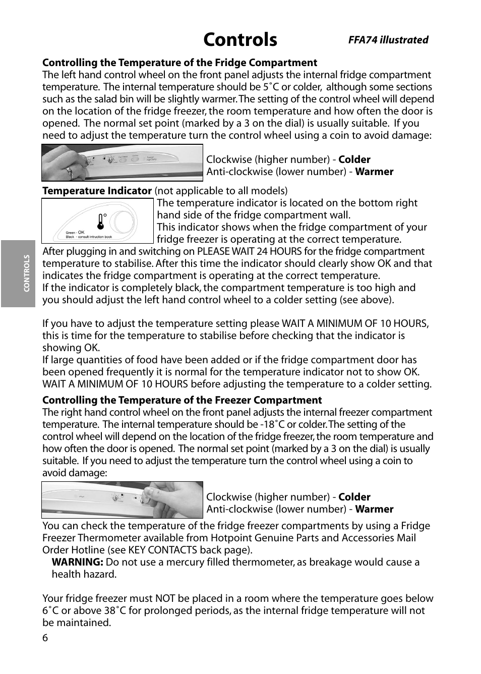 Controls | Hotpoint FFA76  EN User Manual | Page 6 / 28